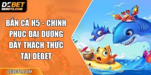 Bắn Cá H5